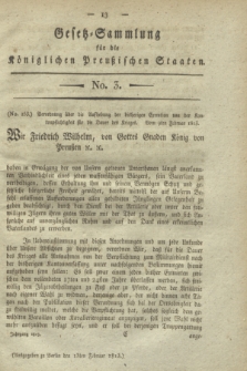 Gesetz-Sammlung für die Königlichen Preußischen Staaten. 1813, No. 3 (13 Februar)