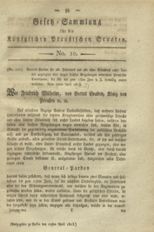 Gesetz-Sammlung für die Königlichen Preußischen Staaten. 1813, No. 10 (22 April)