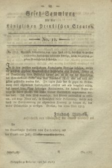 Gesetz-Sammlung für die Königlichen Preußischen Staaten. 1813, No. 12 (16 Juli)