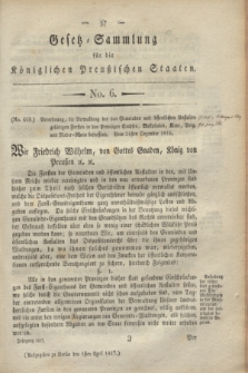 Gesetz-Sammlung für die Königlichen Preußischen Staaten. 1817, No. 6 (1 April)