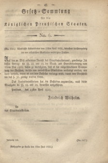 Gesetz-Sammlung für die Königlichen Preußischen Staaten. 1821, No. 6 (16 Juni) + dod.