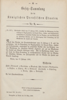 Gesetz-Sammlung für die Königlichen Preußischen Staaten. 1890, Nr. 8 (29 März)