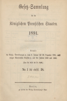 Gesetz-Sammlung für die Königlichen Preußischen Staaten. 1891, Spis treści