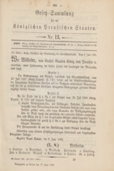 Gesetz-Sammlung für die Königlichen Preußischen Staaten. 1891, Nr. 13 (17 Juni)