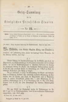 Gesetz-Sammlung für die Königlichen Preußischen Staaten. 1891, Nr. 22 (16 Juli)