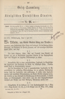 Gesetz-Sammlung für die Königlichen Preußischen Staaten. 1891, Nr. 26 (4 August)