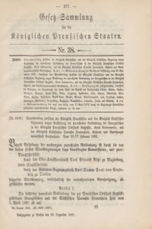 Gesetz-Sammlung für die Königlichen Preußischen Staaten. 1891, Nr. 38 (30 Dezember)