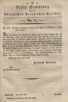 Gesetz-Sammlung für die Königlichen Preußischen Staaten. 1833, No. 11 (10 Juli)
