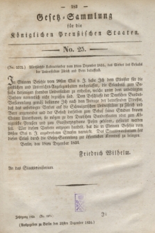 Gesetz-Sammlung für die Königlichen Preußischen Staaten. 1834, No. 25 (31 Dezember)