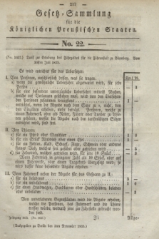 Gesetz-Sammlung für die Königlichen Preußischen Staaten. 1835, No. 22 (3 November)