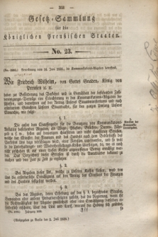 Gesetz-Sammlung für die Königlichen Preußischen Staaten. 1838, No. 23 (2 Juli)