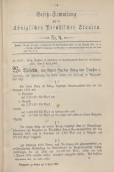 Gesetz-Sammlung für die Königlichen Preußischen Staaten. 1903, Nr. 8 (9 April) + dod.