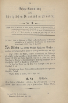Gesetz-Sammlung für die Königlichen Preußischen Staaten. 1903, Nr. 14 (6 Mai)
