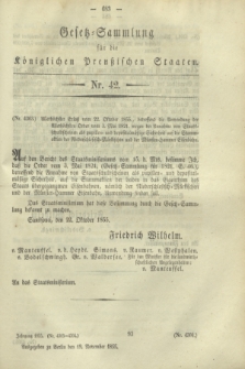 Gesetz-Sammlung für die Königlichen Preußischen Staaten. 1855, Nr. 42 (19 November)