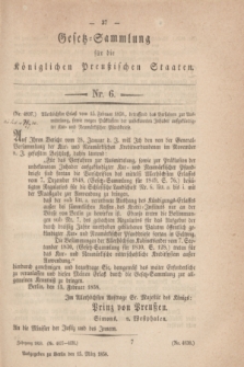 Gesetz-Sammlung für die Königlichen Preußischen Staaten. 1858, Nr. 6 (15 März)