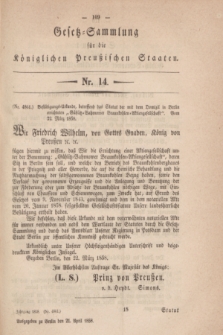 Gesetz-Sammlung für die Königlichen Preußischen Staaten. 1858, Nr. 14 (21 April)