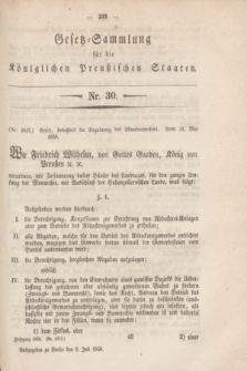 Gesetz-Sammlung für die Königlichen Preußischen Staaten. 1858, Nr. 30 (9 Juli)