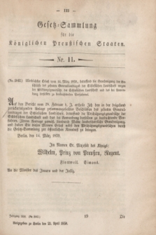 Gesetz-Sammlung für die Königlichen Preußischen Staaten. 1859, Nr. 11 (23 April)