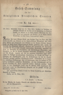 Gesetz-Sammlung für die Königlichen Preußischen Staaten. 1861, Nr. 14 (27 April)