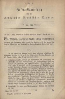 Gesetz-Sammlung für die Königlichen Preußischen Staaten. 1861, Nr. 33 (30 August)