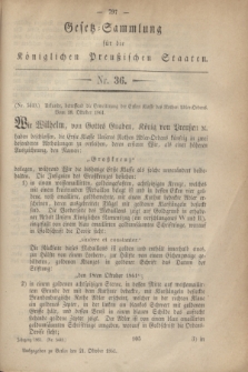 Gesetz-Sammlung für die Königlichen Preußischen Staaten. 1861, Nr. 36 (21 October)