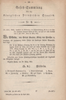 Gesetz-Sammlung für die Königlichen Preußischen Staaten. 1863, Nr. 9 (10 April)