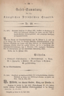 Gesetz-Sammlung für die Königlichen Preußischen Staaten. 1863, Nr. 10 (16 April)