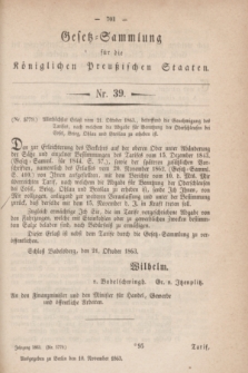 Gesetz-Sammlung für die Königlichen Preußischen Staaten. 1863, Nr. 39 (10 November)