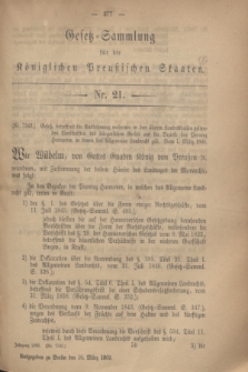 Gesetz-Sammlung für die Königlichen Preußischen Staaten. 1869, Nr. 21 (10 März) + dod.