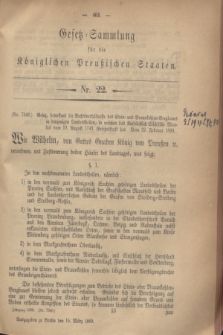 Gesetz-Sammlung für die Königlichen Preußischen Staaten. 1869, Nr. 22 (15 März)