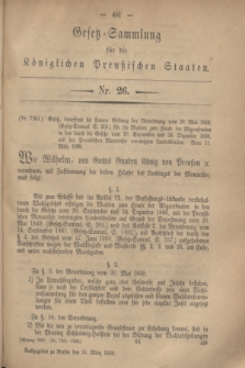 Gesetz-Sammlung für die Königlichen Preußischen Staaten. 1869, Nr. 26 (25 März)
