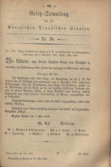 Gesetz-Sammlung für die Königlichen Preußischen Staaten. 1869, Nr. 38 (21 Mai)
