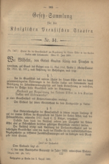 Gesetz-Sammlung für die Königlichen Preußischen Staaten. 1869, Nr. 51 (2 August)