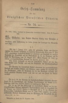 Gesetz-Sammlung für die Königlichen Preußischen Staaten. 1869, Nr. 72 (31 Dezember)