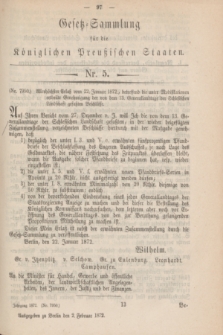 Gesetz-Sammlung für die Königlichen Preußischen Staaten. 1872, Nr. 5 (2 Februar)