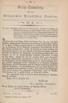 Gesetz-Sammlung für die Königlichen Preußischen Staaten. 1872, Nr. 6 (2 Februar)