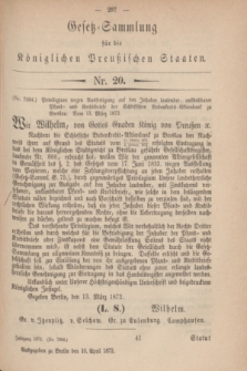 Gesetz-Sammlung für die Königlichen Preußischen Staaten. 1872, Nr. 20 (10 April)