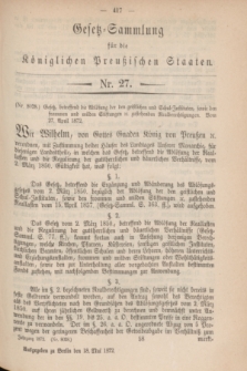 Gesetz-Sammlung für die Königlichen Preußischen Staaten. 1872, Nr. 27 (18 Mai)