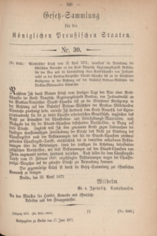 Gesetz-Sammlung für die Königlichen Preußischen Staaten. 1872, Nr. 30 (17 Juni)