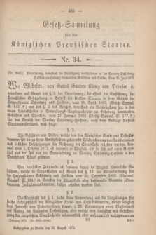 Gesetz-Sammlung für die Königlichen Preußischen Staaten. 1872, Nr. 34 (22 August)