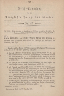 Gesetz-Sammlung für die Königlichen Preußischen Staaten. 1872, Nr. 42 (30 Dezember)