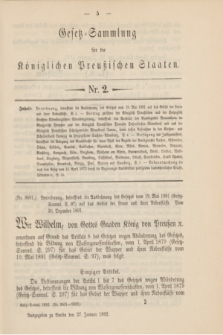 Gesetz-Sammlung für die Königlichen Preußischen Staaten. 1892, Nr. 2 (27 Januar)