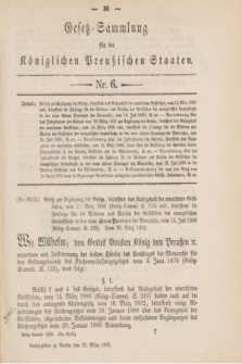 Gesetz-Sammlung für die Königlichen Preußischen Staaten. 1892, Nr. 6 (31 März)