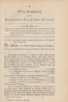 Gesetz-Sammlung für die Königlichen Preußischen Staaten. 1892, Nr. 11 (4 Mai)