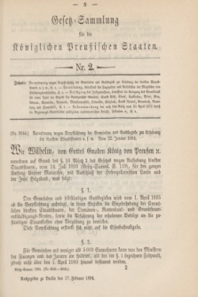 Gesetz-Sammlung für die Königlichen Preußischen Staaten. 1894, Nr. 2 (17 Februar)