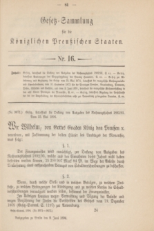 Gesetz-Sammlung für die Königlichen Preußischen Staaten. 1894, Nr. 16 (9 Juni)