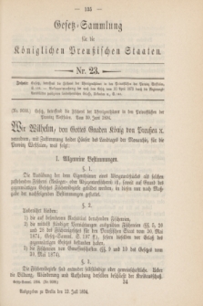 Gesetz-Sammlung für die Königlichen Preußischen Staaten. 1894, Nr. 23 (12 Juli)