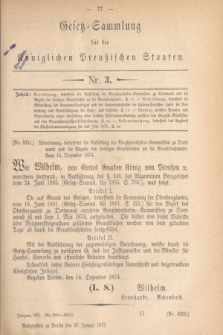Gesetz-Sammlung für die Königlichen Preußischen Staaten. 1875, Nr. 3 (28 Januar)