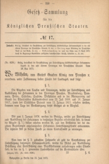 Gesetz-Sammlung für die Königlichen Preußischen Staaten. 1875, № 17 (23 Juni)