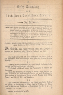 Gesetz-Sammlung für die Königlichen Preußischen Staaten. 1875, Nr. 34 (31 Juli)